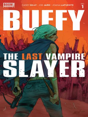 cover image of Buffy the Last Vampire Slayer (2021), Issue 1